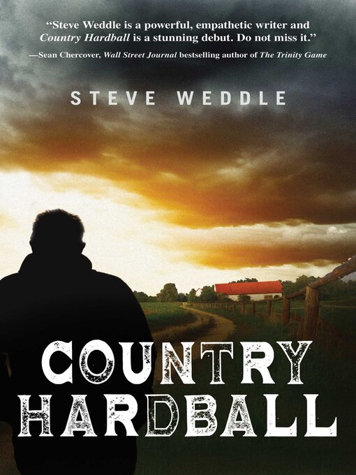 Title details for Country Hardball by Steve Weddle - Available